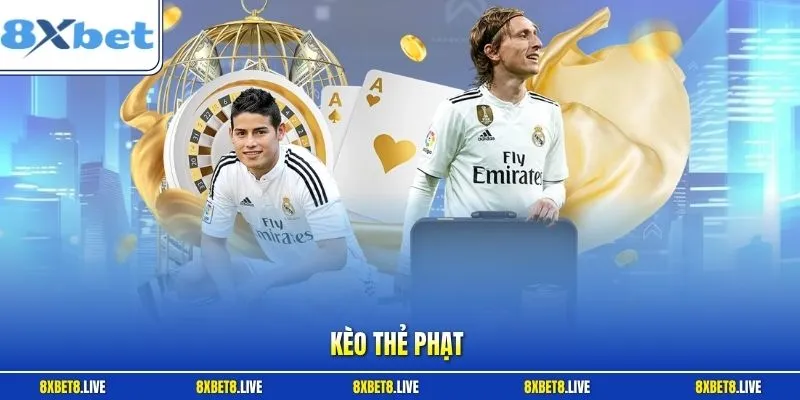 Kèo thẻ phạt